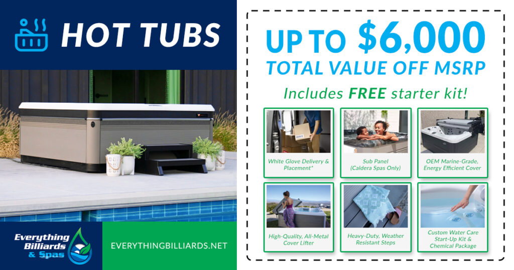 hot tub coupon. save up to $6,000 total value off msrp on a new hot tub.